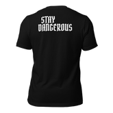 Stay Dangerous