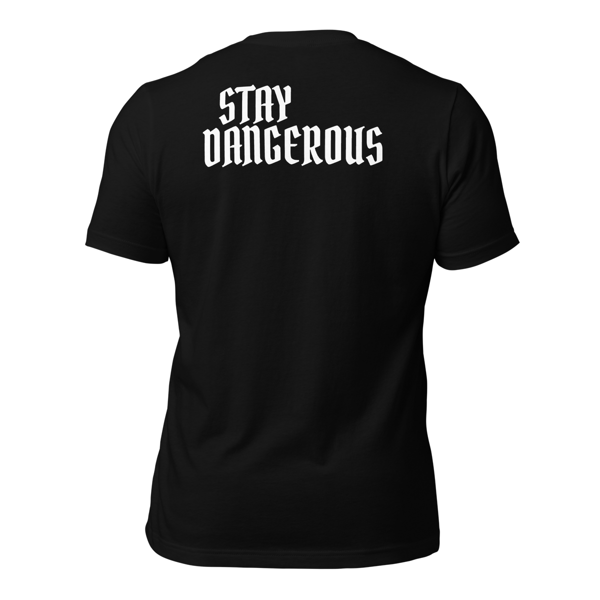 Stay Dangerous